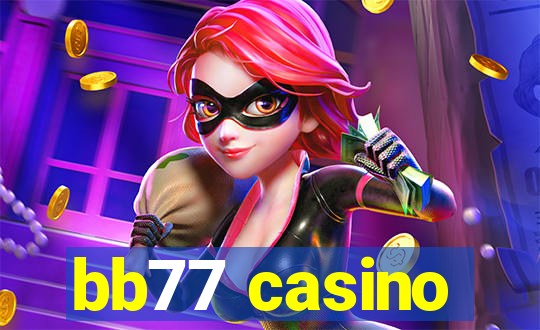 bb77 casino